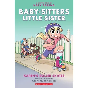 Baby-Sitters Little Sister #2: Karen's Roller Skates - Katy Farina